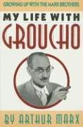 Stock image for My Life with Groucho: Growing Up With The Marx Brothers for sale by WorldofBooks