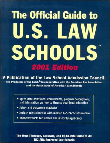 Official Guide to U.S. Law Schools 2001 (9780942639698) by Bonnie Gordon