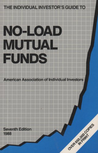 Stock image for Individual Investor's Guide to No-Load Mutual Funds for sale by Wonder Book