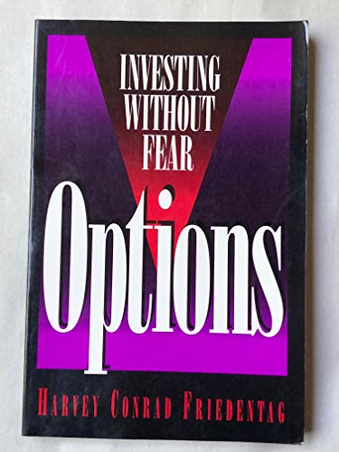 Imagen de archivo de Investing Without Fear: Options a la venta por ZBK Books