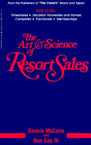 Beispielbild fr The Art and Science of Resort Sales zum Verkauf von Books Unplugged