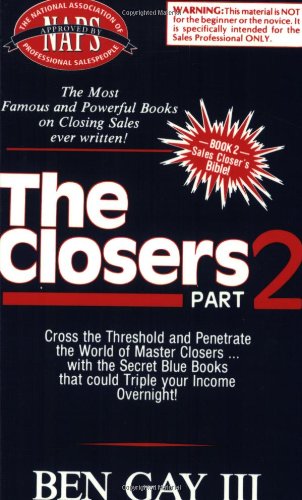 Stock image for Sales Closer's Bible: The Closers, Part 2 for sale by Front Cover Books