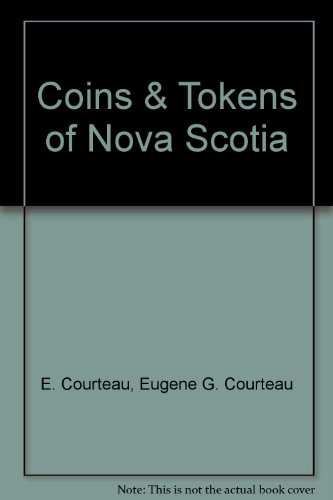 Stock image for The coins and tokens of Nova Scotia for sale by Hammer Mountain Book Halls, ABAA