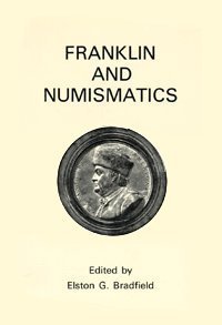 9780942666113: Franklin and numismatics