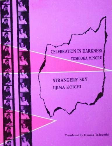 Beispielbild fr Celebration in Darkness and Strangers' Sky zum Verkauf von Better World Books