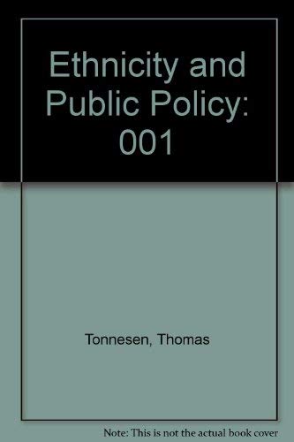 Ethnicity and Public Policy