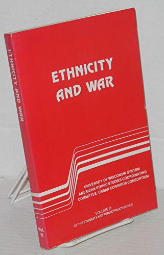 Stock image for Ethnicity and war (Ethnicity and public policy series) for sale by dsmbooks