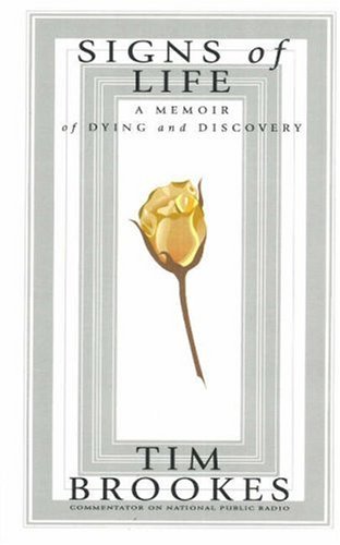 Imagen de archivo de Signs of Life A Memoir of Dying and Discovery a la venta por TextbookRush
