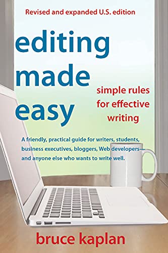 Imagen de archivo de Editing Made Easy : Simple Rules for Effective Writing a la venta por Better World Books