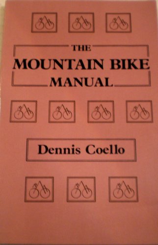 Imagen de archivo de Mountain Bike Manual a la venta por Wonder Book