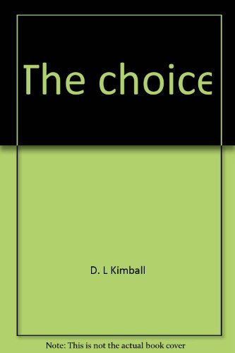 Imagen de archivo de The choice a la venta por Redux Books