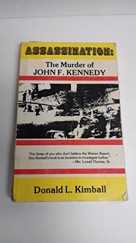 

Assassination: The Murder of John F. Kennedy [signed] [first edition]