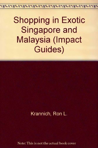 Beispielbild fr Shopping in Exotic Singapore and Malaysia (Impact Guides) zum Verkauf von Wonder Book