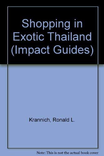 Beispielbild fr Shopping in Exotic Thailand (Impact Guides) zum Verkauf von Wonder Book