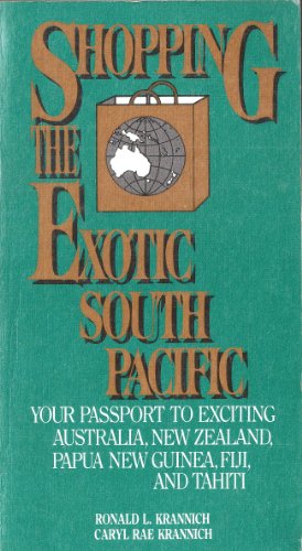 Imagen de archivo de Shopping the Exotic South Pacific a la venta por Blackwell's