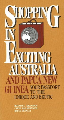 Beispielbild fr Shopping in Exciting Australia and Papua New Guinea zum Verkauf von Hay-on-Wye Booksellers