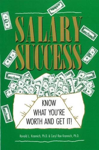 Beispielbild fr Salary Success : Know What You're Worth and Get It! zum Verkauf von Better World Books