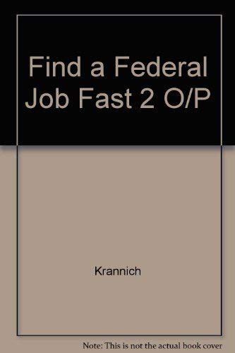 Beispielbild fr Find a Federal Job Fast ! How to Cut the Red Tape and Get Hired zum Verkauf von Wonder Book