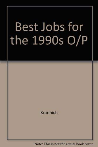 Beispielbild fr Best Jobs for the 1990s O/P zum Verkauf von NEPO UG