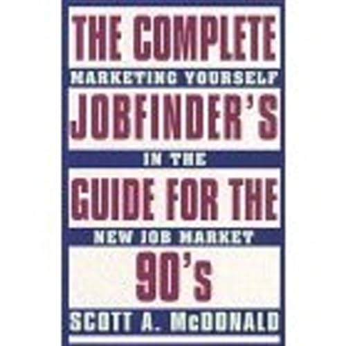 Stock image for Complete Job Finders Guide for the 90's for sale by PBShop.store US