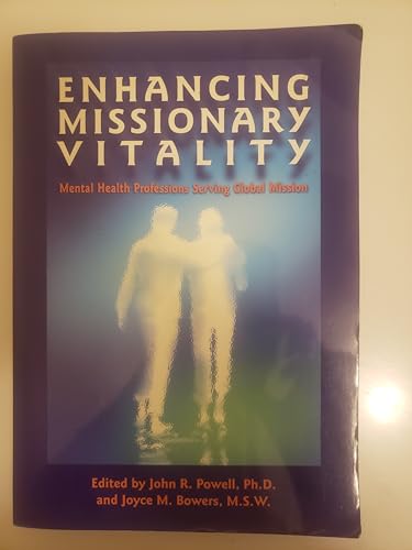 9780942726039: Enhancing Missionary Vitality: Mental Health Professions Serving Global Mission