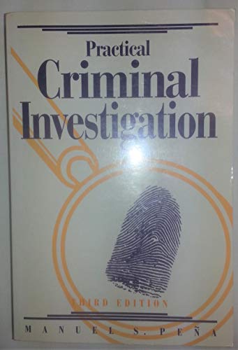 9780942728576: Practical Criminal Investigation