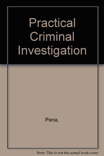 Stock image for Practical Criminal Investigation for sale by Wrigley Books