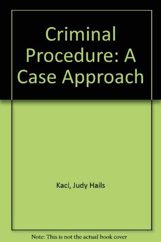 Stock image for Criminal Procedure: A Case Approach for sale by Trip Taylor Bookseller