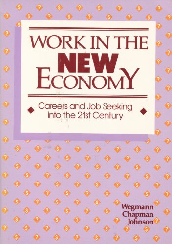 Beispielbild fr Work in the New Economy zum Verkauf von Better World Books