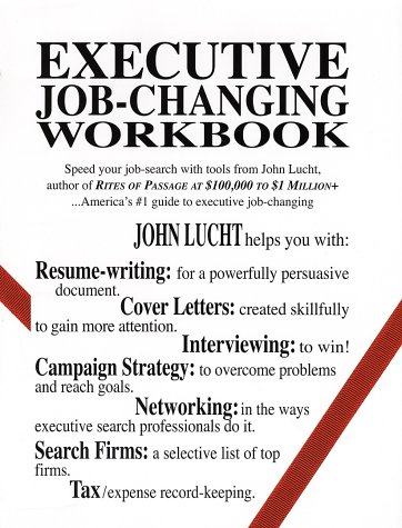 Stock image for Executive Job-Changing Workbook for sale by SecondSale