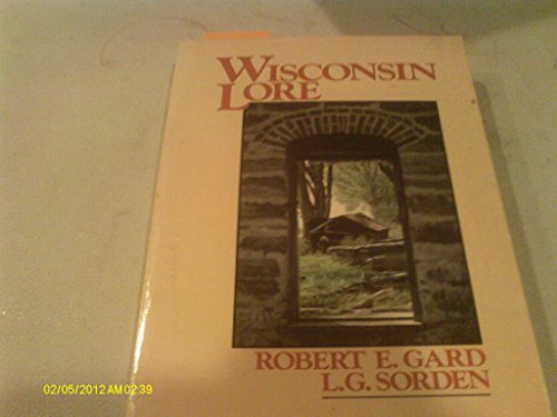 9780942802795: Wisconsin Lore