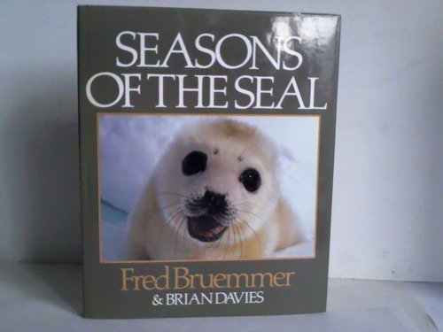 Beispielbild fr Seasons of the Seal zum Verkauf von Half Price Books Inc.