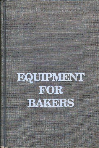 Imagen de archivo de Equipment for Bakers a la venta por Half Price Books Inc.