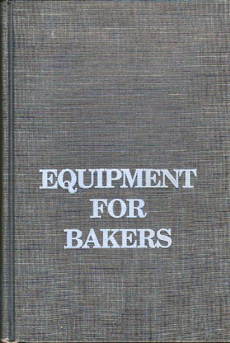Stock image for Equipment for Bakers for sale by Half Price Books Inc.