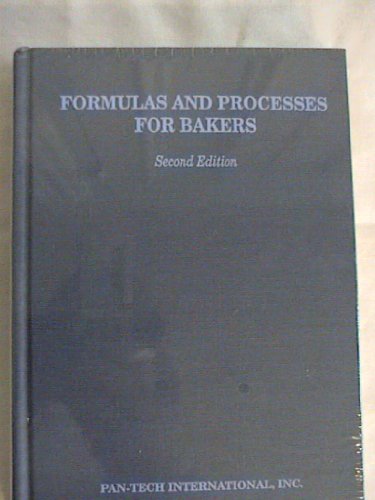 Stock image for Formulas and Processes for Bakers, Second edition for sale by HPB-Red