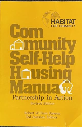 Stock image for Community Self-help Housing Manual Partnership in Action [Revised Edition] for sale by Frenchboro Books
