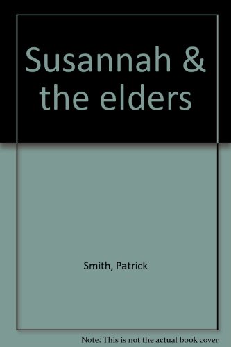 Imagen de archivo de Susannah & the elders a la venta por My Dead Aunt's Books
