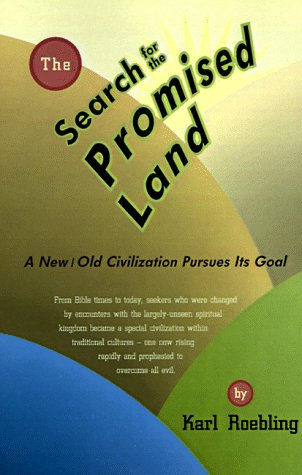 Beispielbild für The Search for the Promised Land : A New/Old Civilization Pursues Its Goal zum Verkauf von Better World Books