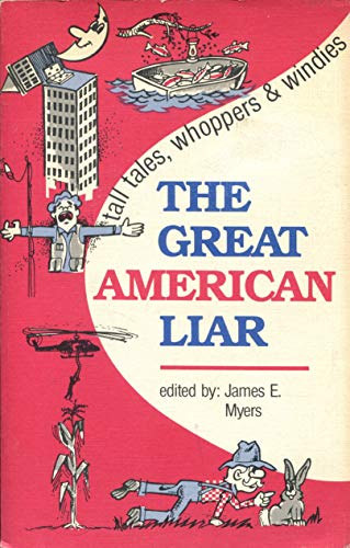 Stock image for The Great American Liar for sale by HPB-Ruby