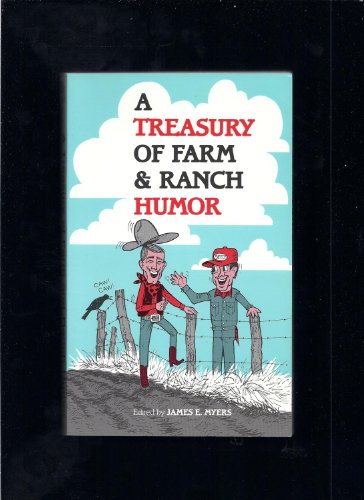 Stock image for A Treasury Of Farm & Ranch Humor for sale by Once Upon A Time Books