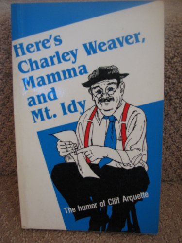 Imagen de archivo de Here's Charley Weaver, Mamma and Mt. Idy a la venta por Wonder Book