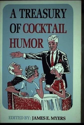 Stock image for A Treasury of Cocktail Humor for sale by Better World Books