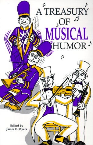 Stock image for A Treasury of Musical Humor for sale by Better World Books