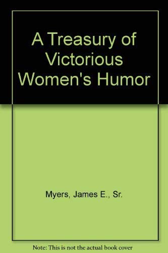 9780942936353: A Treasury of Victorious Women's Humor