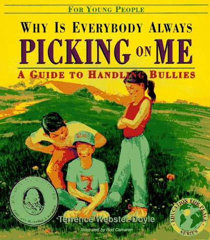 Beispielbild fr Why Is Everybody Picking on Me : Guide to Handling Bullies zum Verkauf von Better World Books