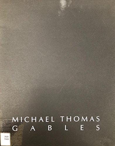 Imagen de archivo de Michael Thomas: Gables. Architectural Photography (Exhibition Catalogue) a la venta por Frost Pocket Farm - IOBA