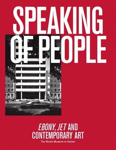 Imagen de archivo de Speaking of People: Ebony, Jet and Contemporary Art a la venta por Reilly Books