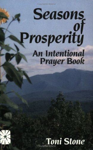 Seasons of Prosperity: An International Prayer Book - Toni Stone