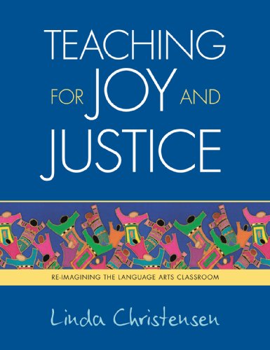 Beispielbild fr Teaching for Joy and Justice: Re-Imagining the Language Arts Classroom zum Verkauf von Goodwill