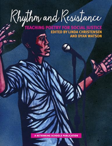 Imagen de archivo de Rhythm and Resistance: Teaching Poetry for Social Justice a la venta por BooksRun